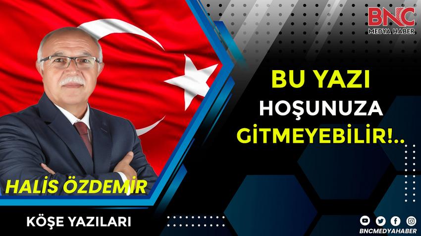 Bu Yazı Hoşunuza Gitmeyebilir!