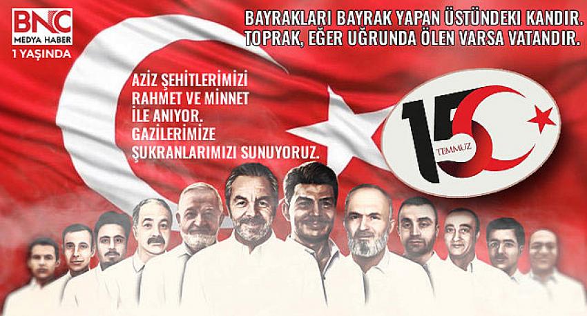 15 Temmuz Hain Darbe Girişimi ve Yeni Bir Medyanın Doğuşunun 1. Yılı!..