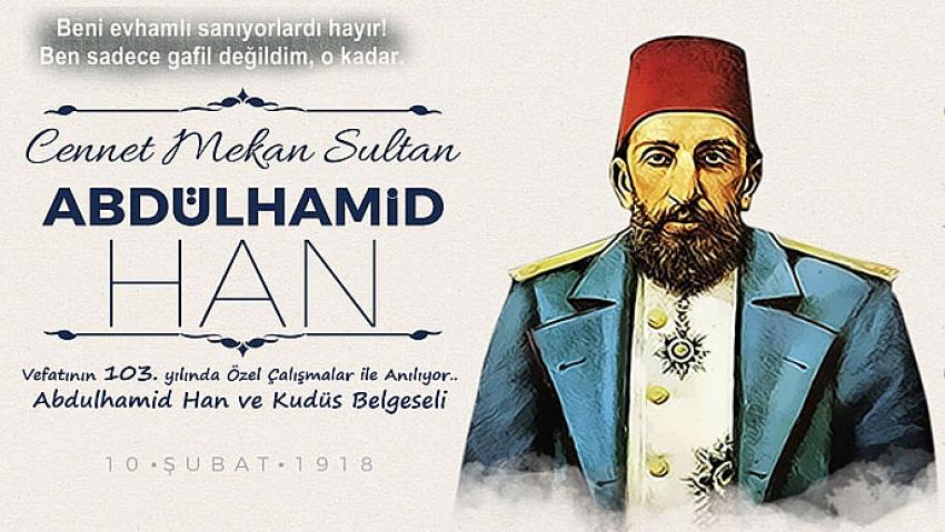 Hücurat Hareketi'nden Abdulhamid Han ve Kudüs Belgeseli