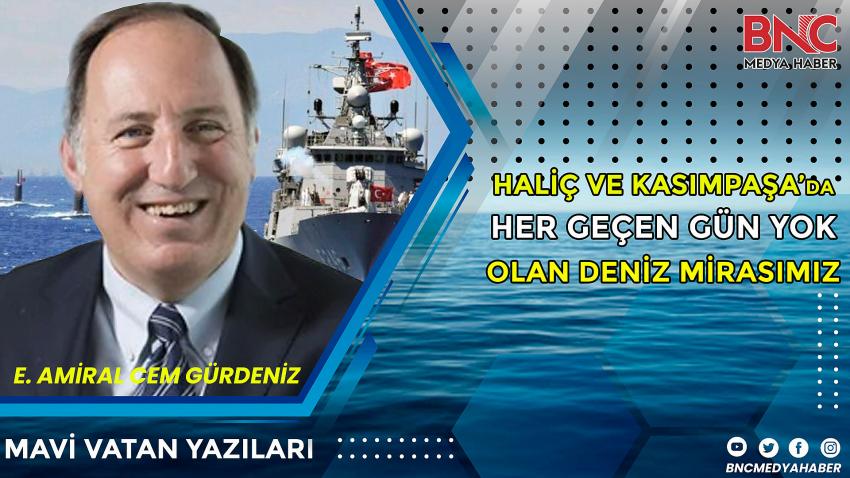 Haliç ve Kasımpaşa’da her geçen gün yok olan deniz mirasımız