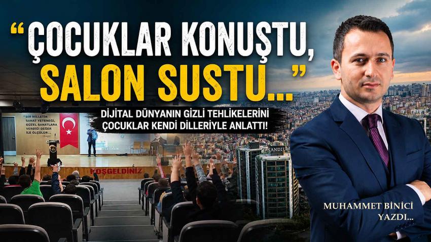 Çocuklar Konuştu, Salon Sustu…Tehlikeli Oyunlar Tek Tek Deşifre Oldu!.. Muhammet Binici yazdı!..