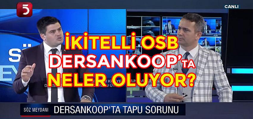 İkitelli OSB DERSANKOOP'ta Neler Oluyor!..