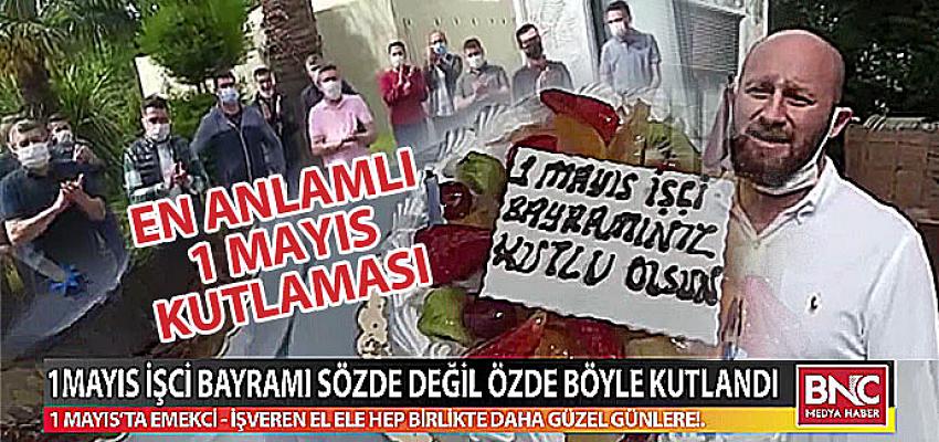 En Anlamlı Bir Mayıs Emekci Bayramı Kutlaması