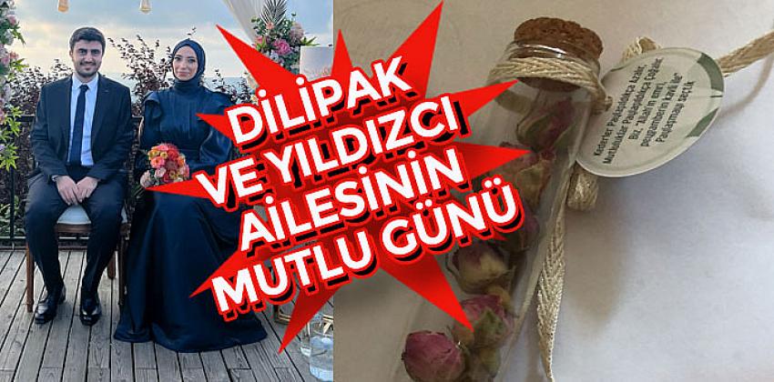 Dilipak ve Yıldızcı Ailesinin Mutlu Günü