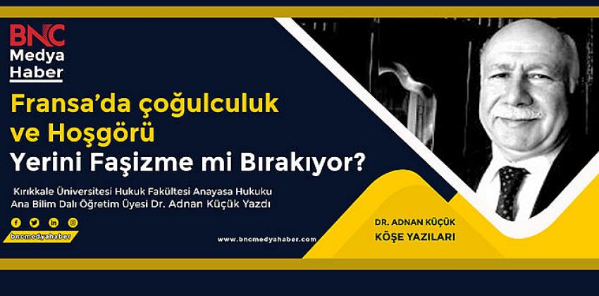 Fransa’da çoğulculuk ve Hoşgörü Yerini Faşizme mi Bırakıyor?