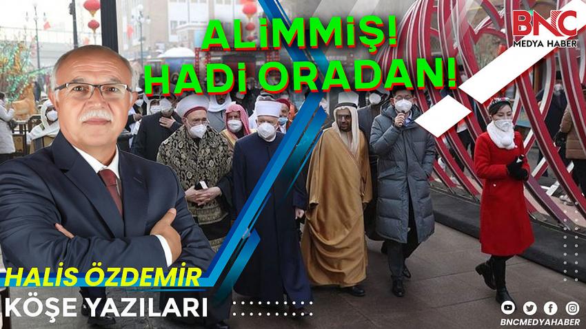 Alimmiş! Hadi Oradan!