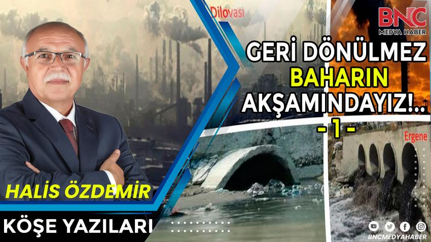 Geri Dönülmez Baharın Akşamındayız! (1)