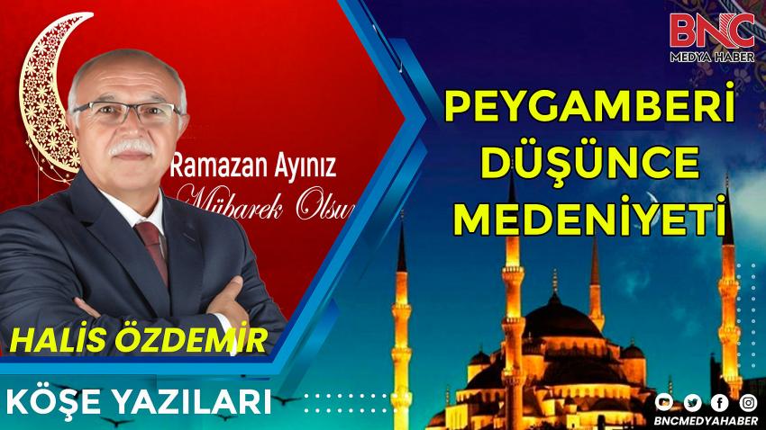 Peygamberi Düşünce Medeniyeti