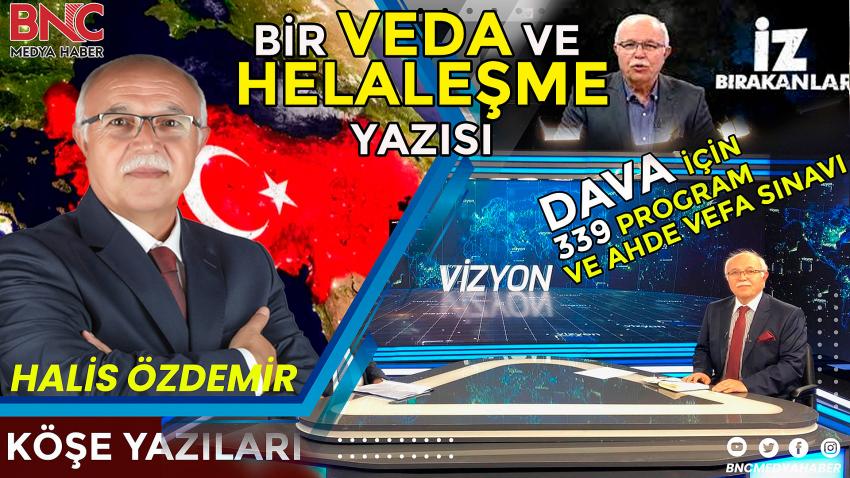 Halis ÖZDEMİR Öyle Bir Veda Etti ki!..