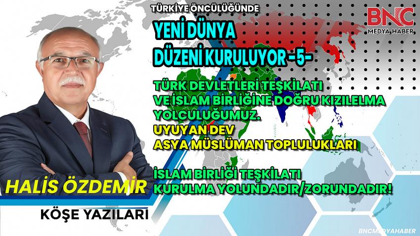 Yeni Dünya Düzeni Kuruluyor -5- 