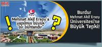 Burdur Mehmet Akif Ersoy Üniversitesi'ne Büyük Tepki!.. Yapılan Mehmet Akif Ersoy’a yapılmış büyük bir bühtandır”