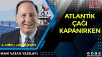 Atlantik çağı kapanırken...