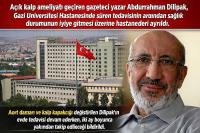 Abdurrahman Dilipak taburcu oldu, zorlu bir sürecin ardından umut veren haber