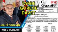 TARİHİ GÖREVE DAVET