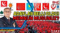 ​Milletvekili Adayları Belli Oldu! Memnun musunuz? Liderler Sultası mı? Ya da Demokrasi Dedikleri Bu Mu?