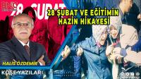 28 Şubat ve Eğitimin Hazin Hikayesi