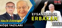 Efsane lider ERBAKAN!