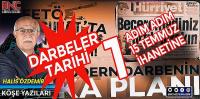 Darbeler Tarihi ve Adım Adım 15 Temmuz ihanetine (1)