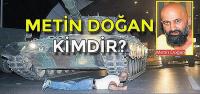 Metin Sen Öldün!..