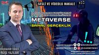 METAVERSE (SANAL GERÇEKLİK) 