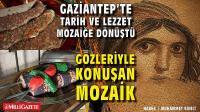 Gaziantep’te Tarih ve Lezzet Mozaiğe Dönüştü: Gaziantep Mozaik Okulu ve Zeugma Müzesi’nde Sanat Rüzgarı