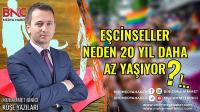 Eşcinseller Neden 20 Yıl Daha Az Yaşıyor!.. 