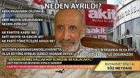 Abdurrahman Dilipak, Akit ile Neden Yollarını Ayırdı? Gazeteci Yazar Muhammet Binici Sordu. Dilipak Cevapladı