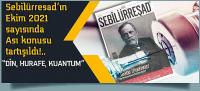 Sebilürreşad’ın Ekim 2021 sayısında Aşı konusu tartışıldı