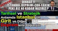 İstanbul Depremi Çok Yakın! Peki Biz Ne Kadar Hazırız?