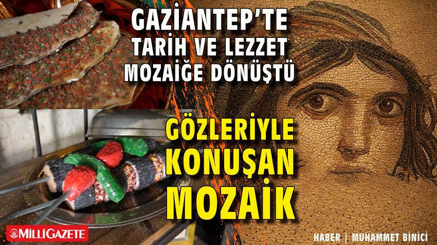 Gaziantep’te Tarih ve Lezzet Mozaiğe Dönüştü: Gaziantep Mozaik Okulu ve Zeugma Müzesi’nde Sanat Rüzgarı