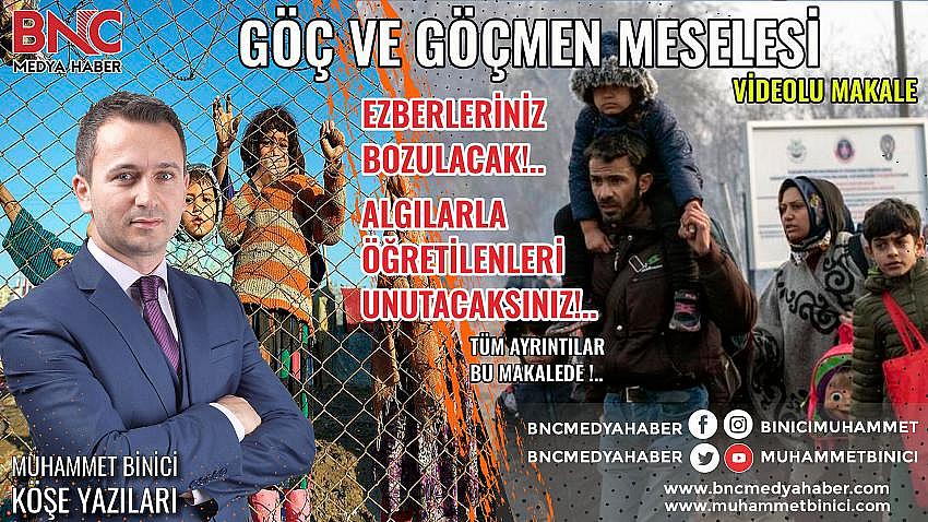 Göç ve Göçmen Meselesi