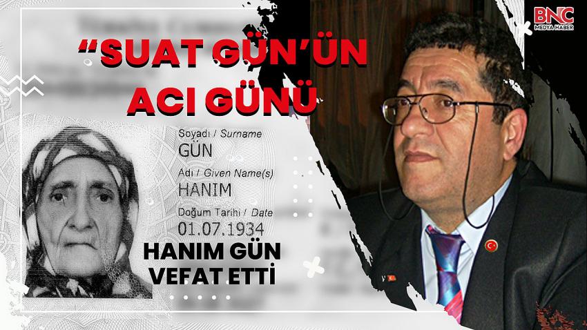 Suat Gün'ün Acı Günü